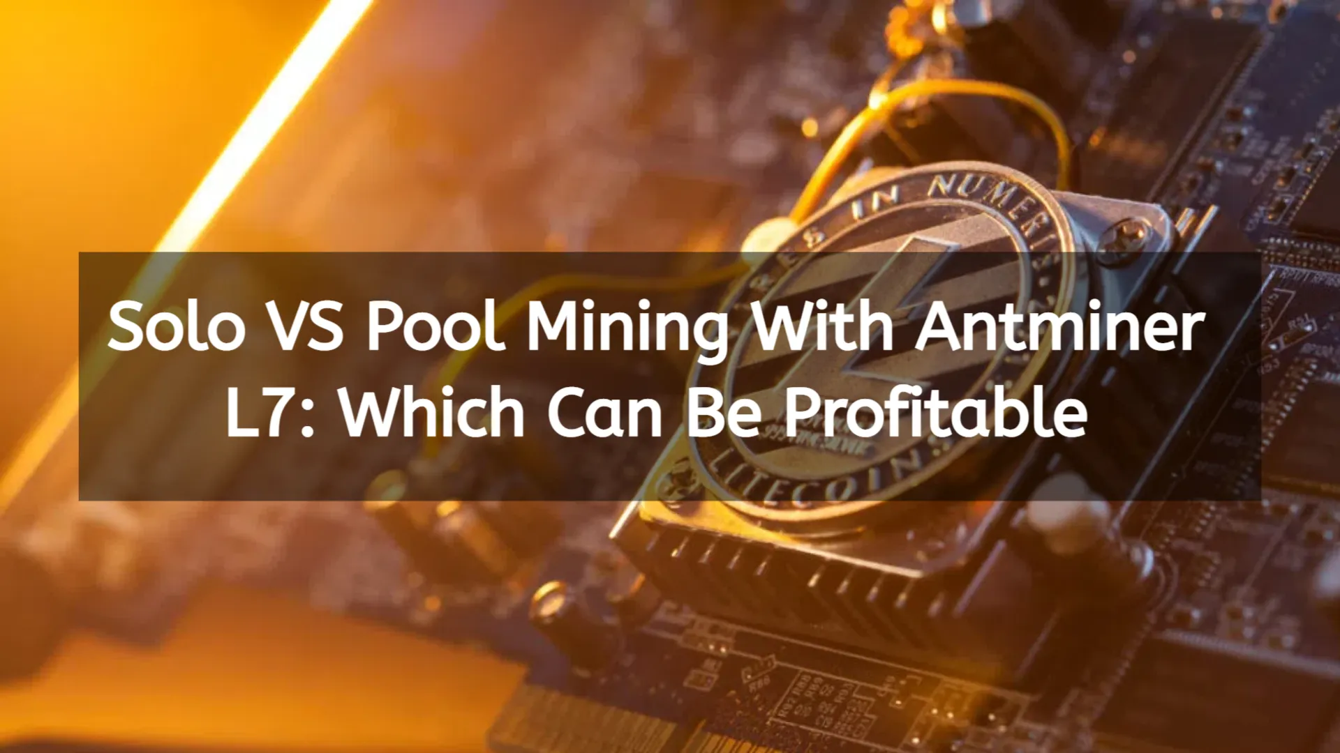 Solo VS Pool Mining With Antminer L7 Which Can Be Profitable Buy